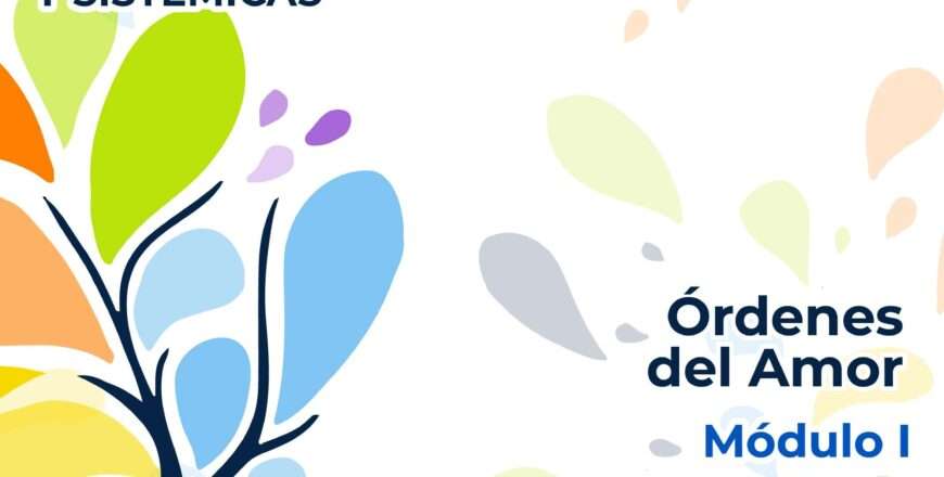 XVI Formación Internacional en Constelaciones Familiares y Sistémicas 2023_1