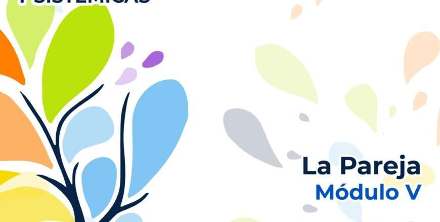 XVI Formación Internacional en Constelaciones Familiares y Sistémicas 2023_5